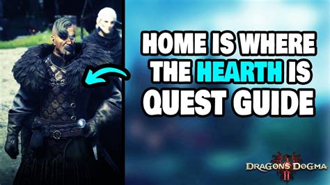 dragon's dogma 2 home is where the hearth is|Dragon’s Dogma 2 Home Is Where the Hearth Is .